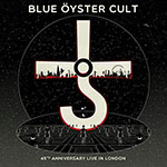 Blue Oyster Cult album 45th Anniversary Live in London